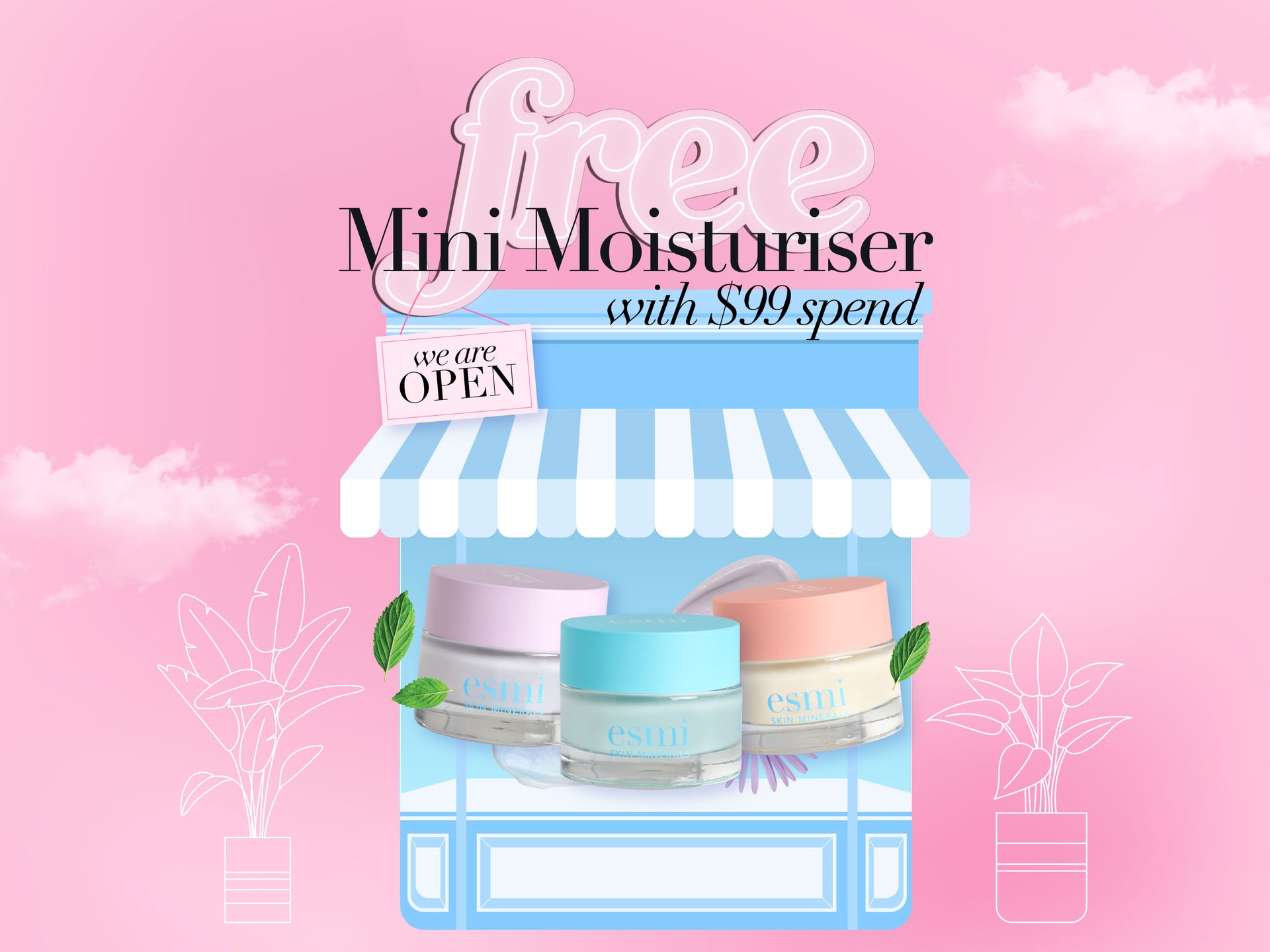 Free Mini Moisturiser with $99 spend